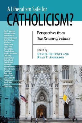 Cover of Liberalism Safe for Catholicism?