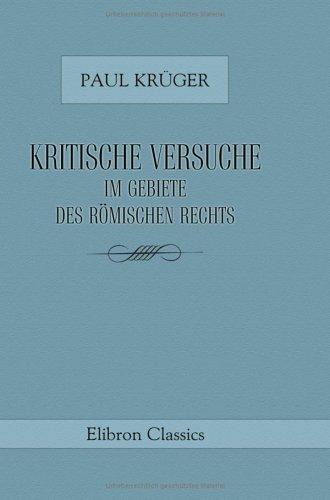 Cover of Kritische Versuche im Gebiete des römischen Rechts
