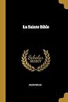 Cover of La Sainte Bible