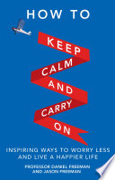Cover of How to Keep Calm and Carry On