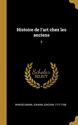 Cover of Histoire de l'art Chez les Anciens