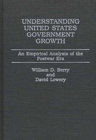 Cover of Understanding United States government growth