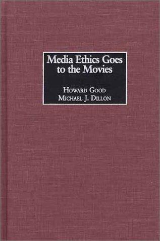 Cover of Media ethics goes to the movies