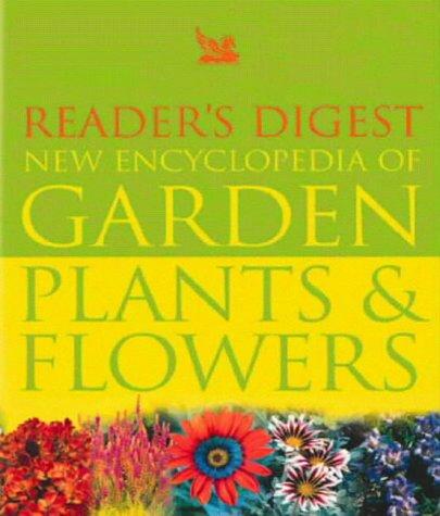 Cover of Reader's Digest new encyclopedia of garden plants & flowers