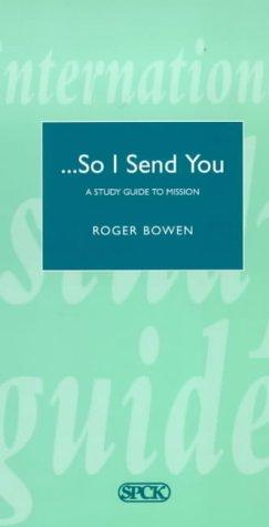 Cover of So I Send You (International Study Guides)
