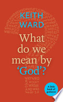 Cover of What Do We Mean by 'God'?
