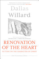 Cover of Renovation of the Heart (20th Anniversary Edition): Putting on the character of Christ