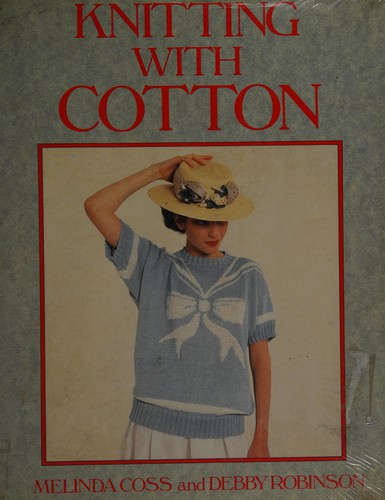Cover of KNITTING WITH COTTON