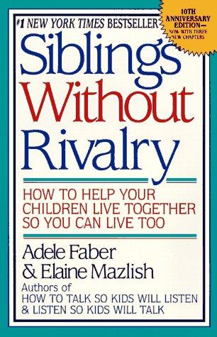 Cover of Siblings without rivalry