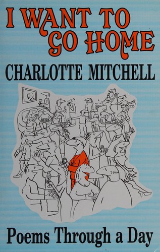 Cover of I Want to Go Home