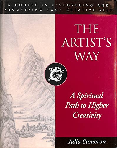 Cover of The Artist's Way: A Spiritual Path to Higher Creativity