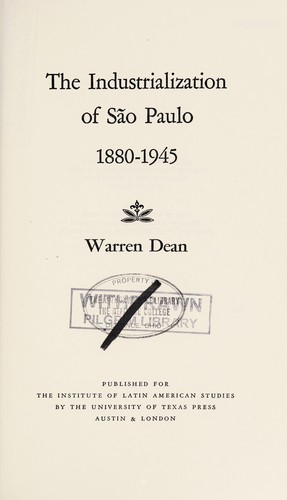 Cover of The industrialization of São Paulo, 1880-1945