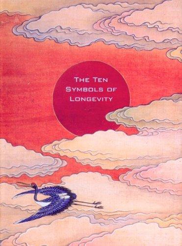 Cover of The ten symbols of longevity