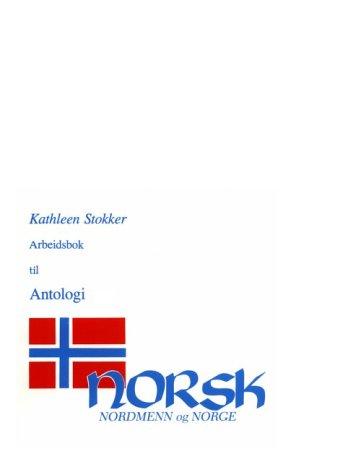 Cover of Antologi Workbook/Arbeidsbok For Norsk nordmenn og Norge