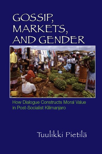 Cover of Gossip, markets, and gender