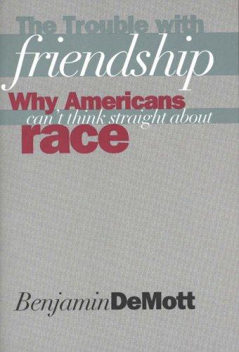 Cover of The trouble with friendship