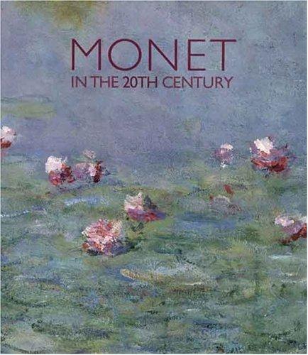 Cover of Monet in the 20th century