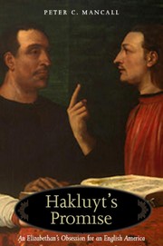 Cover of Hakluyt s Promise: An Elizabethan's Obsession for an English America