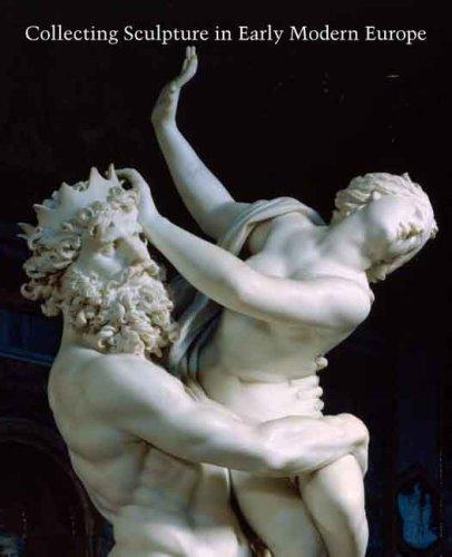 Cover of Collecting sculpture in early modern Europe