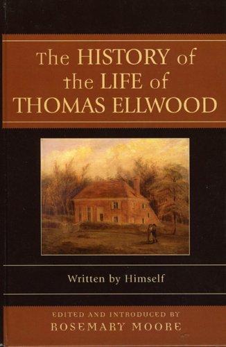 Cover of The History of the Life of Thomas Ellwood