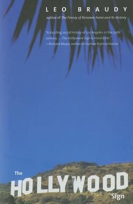 Cover of The Hollywood Sign Fantasy And Reality Of An American Icon