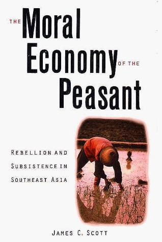 Cover of The moral economy of the peasant