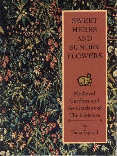 Cover of Sweet herbs and sundry flowers