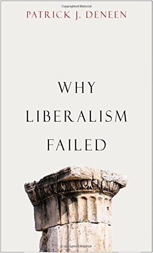 Cover of Why Liberalism Failed