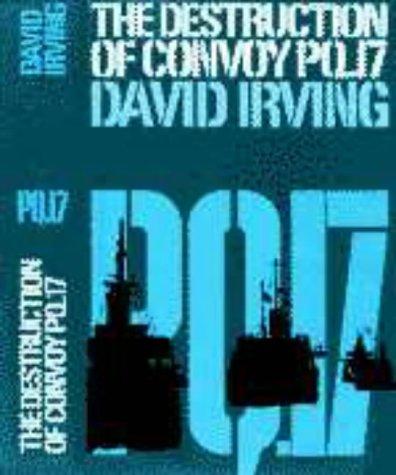 Cover of The destruction of Convoy PQ.17