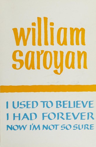 Cover of I used to believe I had forever now I'm not sure