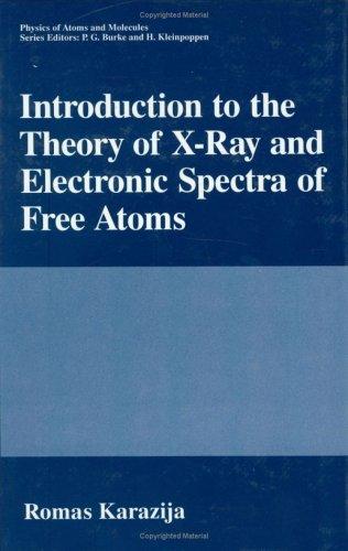 Cover of Introduction to the theory of x-ray and electronic spectra of free atoms