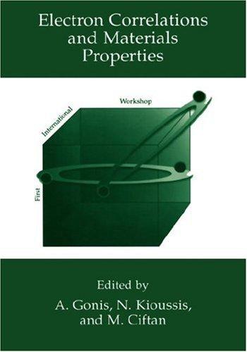 Cover of Electron correlations and materials properties