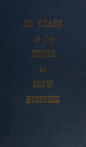 Cover of 100 years of the Negro in show business