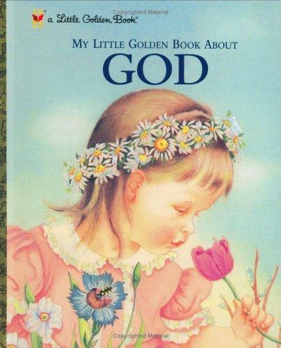 Cover of My Little Golden Book About God