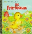 Cover of The fuzzy duckling