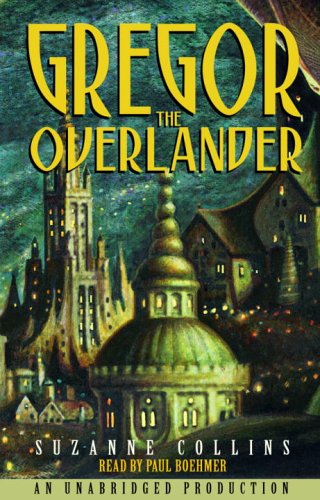 Cover of Gregor the Overlander