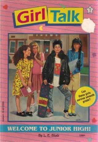 Cover of Welcome To Junior High! (Girl Talk)