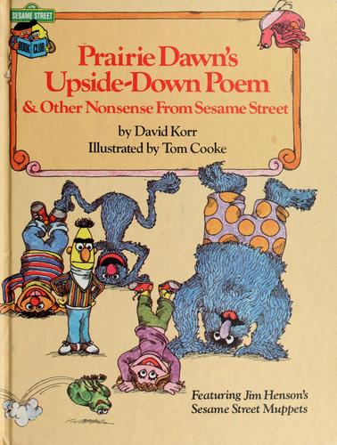 Cover of Prairie Dawn's upside-down poem & other nonsense from Sesame Street