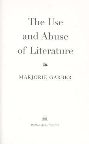 Cover of The use and abuse of literature