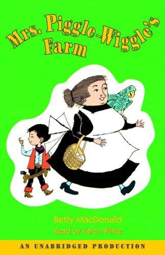 Cover of Mrs. Piggle-Wiggle's Farm (Mrs. Piggle-Wiggle #3)