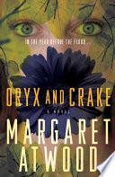 Cover of Oryx and Crake