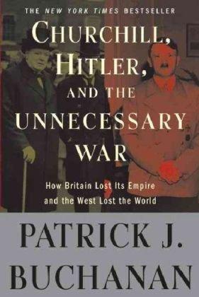 Cover of Churchill, Hitler, and "The Unnecessary War"