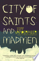 Cover of City of Saints and Madmen