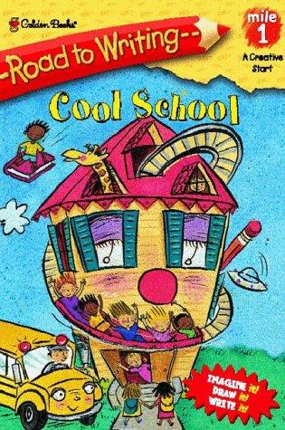 Cover of Cool School (Road to Writing)