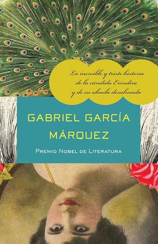 Cover of La increíble y triste historia de la cándida Eréndira y de su abuela desalmada
