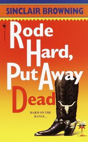 Cover of Rode hard, put away dead