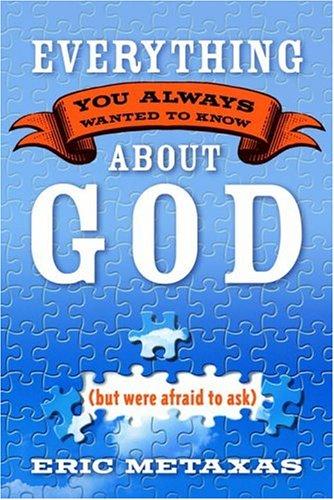 Cover of Everything You Always Wanted to Know About God (but were afraid to ask)