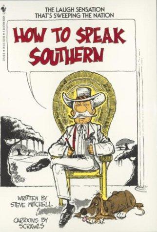 Cover of How to Speak Southern