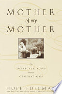 Cover of Mother of My Mother