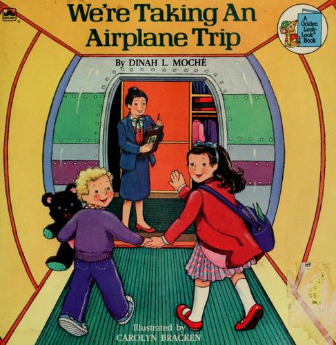 Cover of We're taking an airplane trip